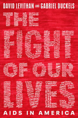 The Fight of Our Lives: AIDS in America FIGHT OF OUR LIVES AIDS IN AME [ David Levithan ]