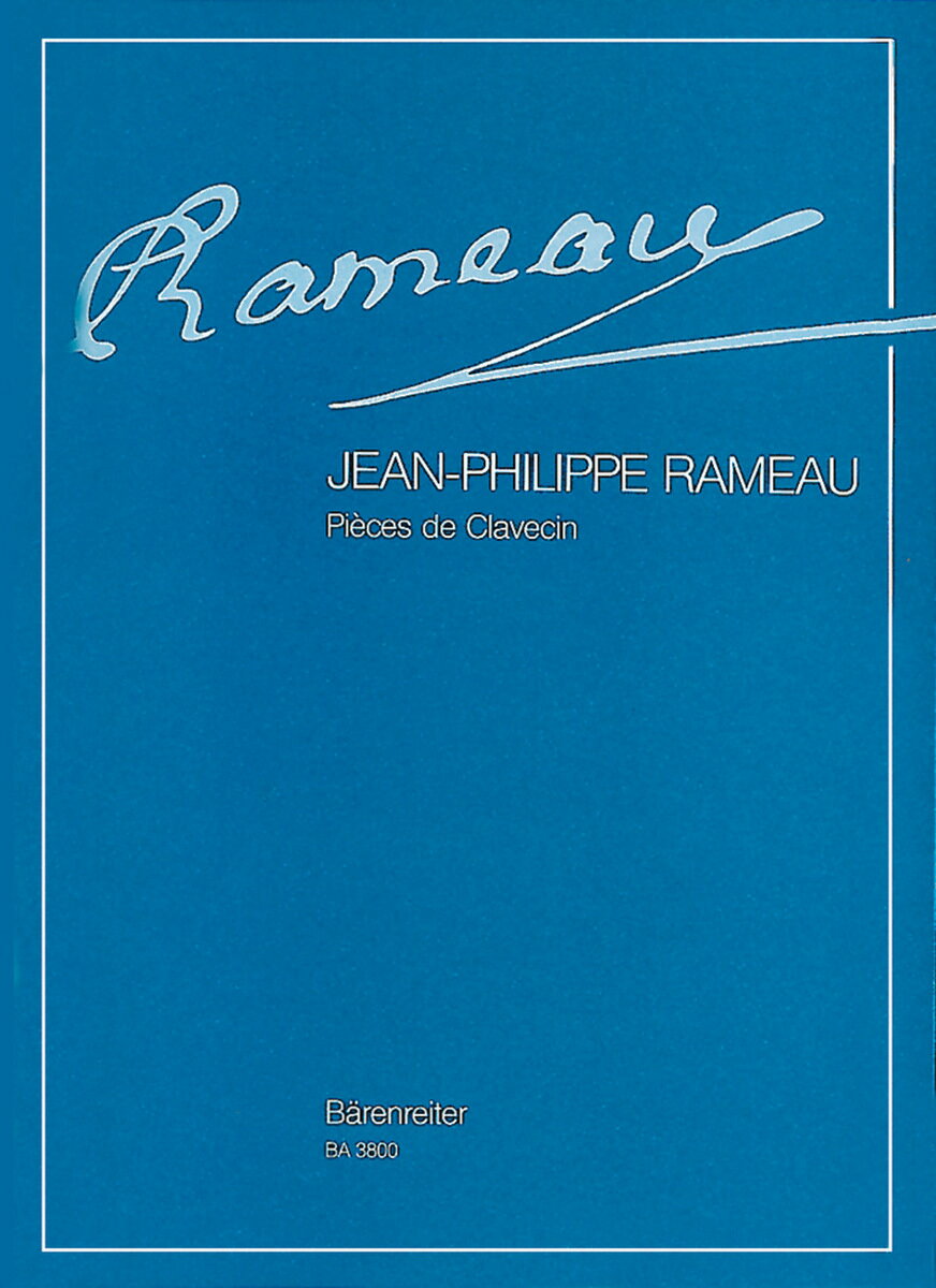 【輸入楽譜】ラモー, Jean-Philippe: クラヴサン曲集