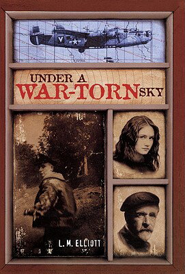 Under a War-Torn Sky UNDER A WAR-TORN SKY BOUND FOR [ L. Elliott ]