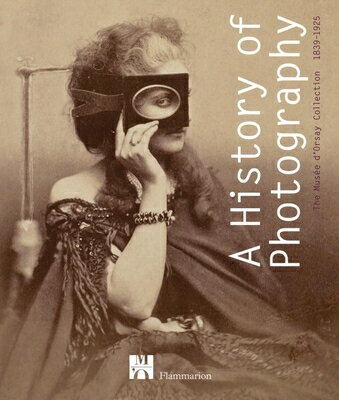 HISTORY OF PHOTOGRAPHY,A:THE MUSEE D'ORS [ COGEVAL ]