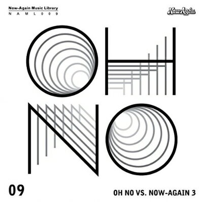 【輸入盤】Oh No Vs Now-again Vol 3