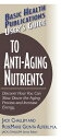 User's Guide to Anti-Aging Nutrients: Discover H