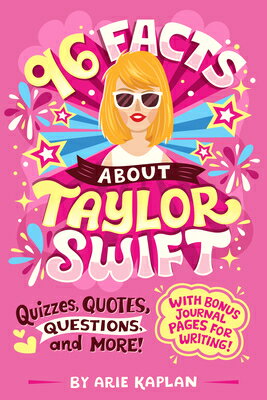 96 FACTS ABOUT TAYLOR SWIFT: QUIZZES, QU