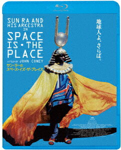 サン・ラーのスペース・イズ・ザ・プレイス【Blu-ray】