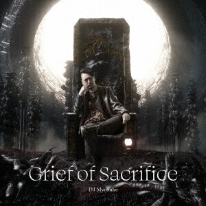 Grief of Sacrifice [ DJ Myosuke ]