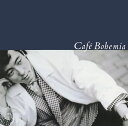 Cafe Bohemia (完全生産限定)【アナログ盤】 [ 佐野元春 ]
