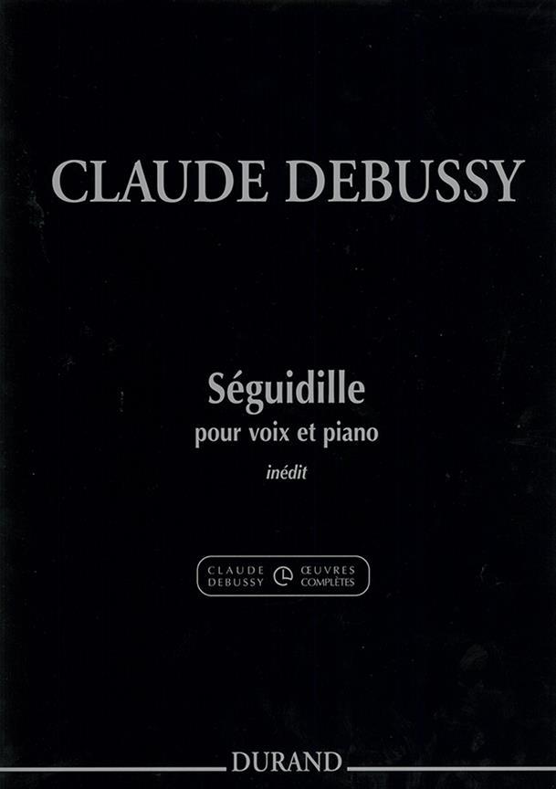 【輸入楽譜】ドビュッシー, Achille-Claude: セギディーリャ/ロルフ編