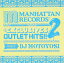 Manhattan RecordsThe Exclusiv [ DJ MOTOYOSI ]