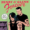 HENRY & GLENN FOREVER P [ IGLOO TORNADO ]