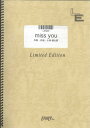 LPS83　miss　you／コブクロ