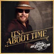 Artist Name: A - 【輸入盤】It's About Time [ Hank Williams Jr. ]