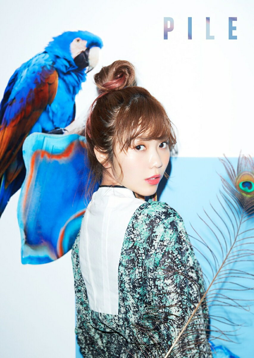 PILE (初回限定盤B CD＋DVD)