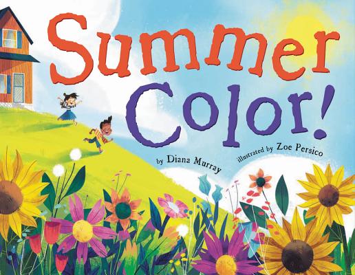 Summer Color! SUMMER COLOR [ Diana Murray ]