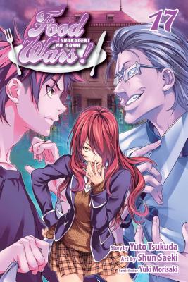 Food Wars!: Shokugeki No Soma, Vol. 17: Making an Example FOOD WARS SHOKUGEKI NO SOMA VO （Food Wars!: Shokugeki No Soma） 
