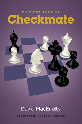 My First Book of Checkmate MY FBO CHECKMATE 