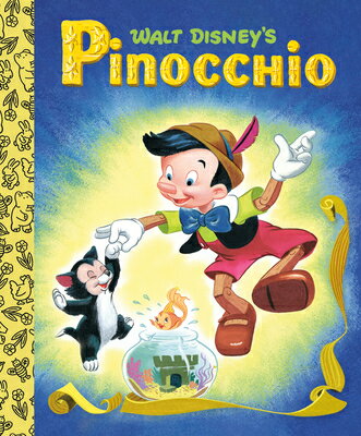 Walt Disney's Pinocchio Little Golden Board Book (Disney Classic) WALT DISNEYS PINOCCHIO LITTLE （Little Golden Book） [ Random House Disney ]