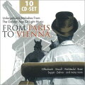 【輸入盤】From Paris To Vienna-unforgettable Melodies From Golden Age