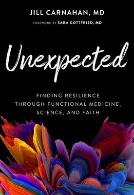 ��ŷ�֥å������㤨���Unexpected: Finding Resilience Through Functional Medicine, Science, and Faith UNEXPECTED [ Jill Carnahan ]�פβ����Ǥ������ʤ�5,148�ߤˤʤ�ޤ���