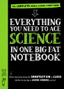 Everything You Need to Ace Science in One Big Fat Notebook: The Complete Middle School Study Guide EVERYTHING YOU NEED TO ACE SCI （Big Fat Notebooks） Workman Publishing