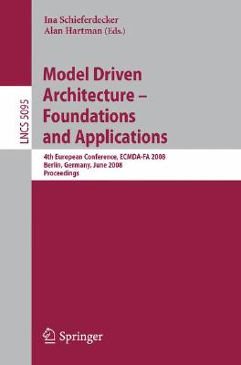 This book constitutes the refereed proceedings of the 4th European Conference on Model Driven Architecture - Foundations and Applications, ECMDA-FA 2008, held in Berlin, Germany, in June 2008. The 31 revised full papers presented - 21 research papers and 10 industry papers - were carefully reviewed and selected from 87 submissions. The papers address all current issues of model-driven architecture, i.e. model management, executable models, concrete syntaxes, aspects, and concerns, validation and testing, model-based systems engineering, model-driven development and service-oriented architectures, and the application of model-driven development. The papers are organized in topical sections on model management, executable models, concrete syntaxes, aspects and concerns, validation and testing, model-based systems engineering, model-driven development and service-oriented architectures, as well as surveys on applying model-driven development.