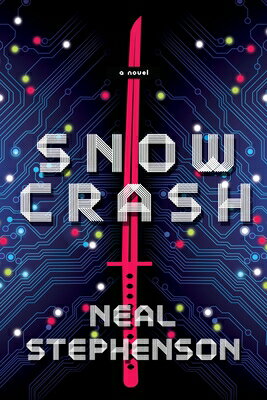 Snow Crash SNOW CRASH Neal Stephenson