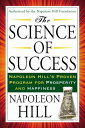 ŷ֥å㤨The Science of Success: Napoleon Hill's Proven Program for Prosperity and Happiness SCIENCE OF SUCCESS Tarcher Success Classics [ Napoleon Hill ]פβǤʤ2,692ߤˤʤޤ