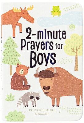 2-Minute Prayers for Boys: Pocketbooks by Broadstreet 2-MIN PRAYERS FOR BOYS 