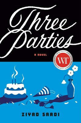 Three Parties 3 PARTIES [ Ziyad Saadi ]