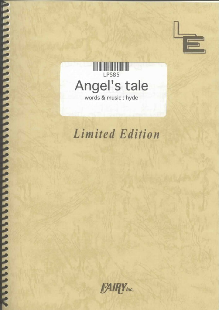 LPS85　Angel’s　tale／HYDE