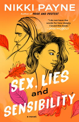 Sex, Lies and Sensibility SEX LIES & SENSIBILITY [ Nikki Payne ]