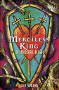 The Merciless King of Moore High MERCILESS KING OF MOORE HIGH [ Lily Sparks ]