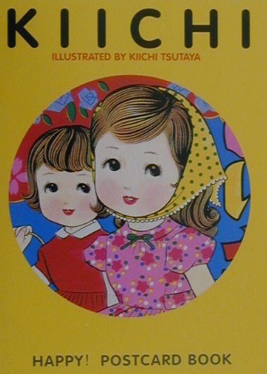 Kiichi （HAPPY！　POST　CARD　BOOK） [ 蔦谷喜一 ]