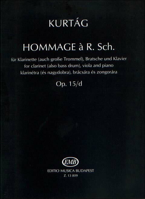 【輸入楽譜】クルターグ, Gyorgy: ローベルト・シューマンを讃えて Op.15d: 演奏用スコア