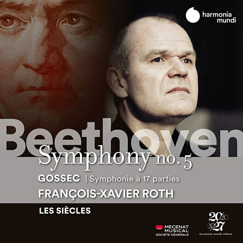 【輸入盤】ベートーヴェン：交響曲第5番『運命』、ゴセック：17声の交響曲　フランソワ＝グザヴィエ・ロト＆レ・シエクル