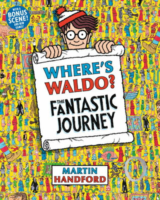 Where 039 s Waldo the Fantastic Journey WHERES WALDO THE FANTASTIC JOU （Where 039 s Waldo ） Martin Handford
