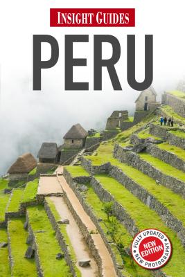 Peru PERU 7/E （Insight Guide Peru） [ Stephan Kuffner ]