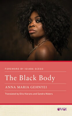 The Black Body BLACK BODY （Other Voices of Italy） [ Anna Maria Gehnyei (Karima 2g) ]