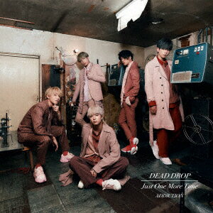 DEAD DROP/Just One More Time (初回限定盤C)