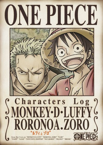 ONE PIECE キャラクターズLog “ルフィ&ゾロ"