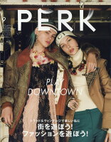 PERK (パーク) vol.21 2017年 09月号 [雑誌]