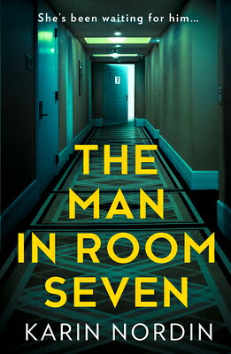 The Man in Room Seven MAN IN ROOM 7 