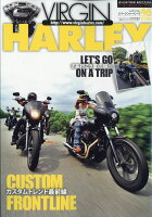 VIRGIN HARLEY (バージンハーレー) volume.20 2017年 09月号 [雑誌]