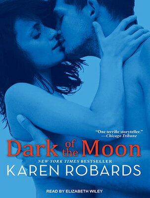 Dark of the Moon DARK OF THE MOON M [ Karen Robards ]