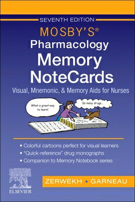 Mosby's Pharmacology Memory Notecards: Visual, Mnemonic, and Memory AIDS for Nurses MOSBYS PHARMACOLOGY MEMORY NOT 