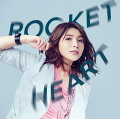 ROCKET HEART (初回限定盤 CD＋DVD)