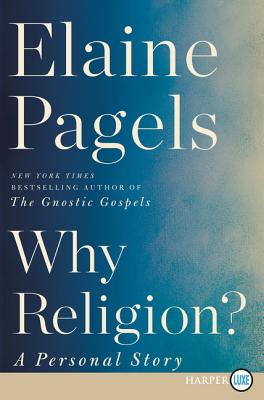 Why Religion?: A Personal Story WHY RELIGION -LP 