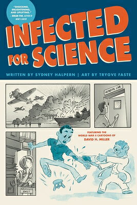 INFECTED FOR SCIENCE Sydney Halpern Trygve Faste GRAPHIC MUNDI2026 Paperback English ISBN：9781637790991 洋書 Family life & Comics（生活＆コミック） Comics & Graphic Novels