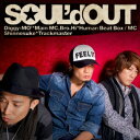 so_mania [ SOUL'd OUT ]