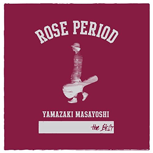 ROSE PERIOD ～the BEST 2005-2015～ (CD＋DVD) 