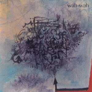 wah-wah [ wah-wah ]